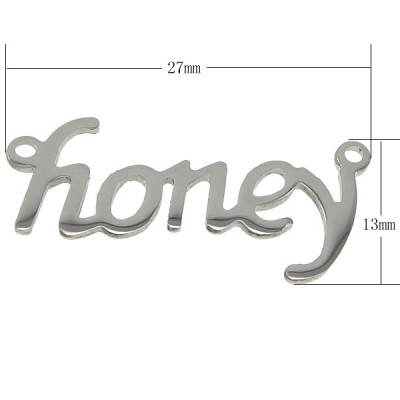 Socket inscription HONEY made of surgical steel